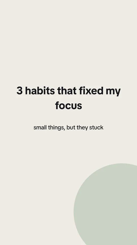 Slide reading 3 habits that fixed my focus